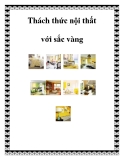 Thách thức nội thất với sắc vàng