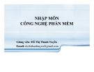  Bài giảng nhập môn công nghệ phần mềm - Đỗ Thị Thanh Tuyền