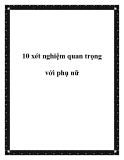 10 xét nghiệm quan trọng với phụ nữ