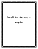 Béo phì làm tăng nguy cơ ung thư