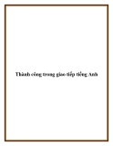 Thành công trong giao tiếp tiếng Anh.