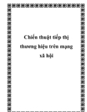 Chiến thuật tiếp thị thương hiệu trên mạng xã hội