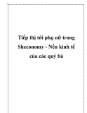 Tiếp thị tới phụ nữ trong Sheconomy - Nền kinh tế của các quý bà