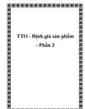 TTO - Định giá sản phẩm - Phần 2