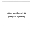 Những ưu điểm chỉ có ở quảng cáo trạm xăng