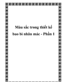 Màu sắc trong thiết kế bao bì nhãn mác - Phần 1