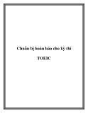 Chuẩn bị hoàn hảo cho kỳ thi TOEIC.