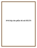 10 bí kíp cho phần thi nói IELTS.