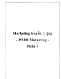 Marketing truyền miệng - WOM Marketing Phần 1