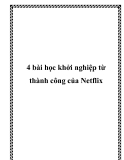 4 bài học khởi nghiệp từ thành công của Netflix