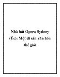 Nhà hát Opera Sydney (Úc): Một di sản văn hóa thế giới