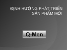 ĐỊNH HƯỚNG PHÁT TRIỂN SẢN PHẨM MỚI