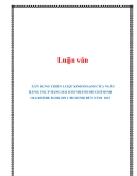 Luận văn:  XÂY DỰNG CHIẾN LƯỢC KINH DOANH CỦA NGÂN HÀNG TMCP HÀNG HẢI CHI NHÁNH HỒ CHÍ MINH (MARITIME BANK HO CHI MINH) ĐẾN NĂM 2015