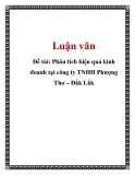 Đề tài: Phân tích hiệu quả kinh doanh tại công ty TNHH Phượng Thơ – Đắk Lắk