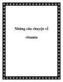 Những câu chuyện về vitamin