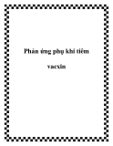 Phản ứng phụ khi tiêm vacxin