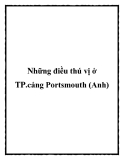 Những điều thú vị ở TP.cảng Portsmouth (Anh)