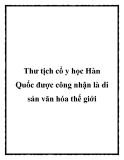 Thư tịch cổ y học Hàn Quốc được công nhận là di sản văn hóa thế giới