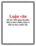 Đề tài: Mối quan hệ giữa đầu tư theo chiều rộng và đầu tư theo chiều sâu