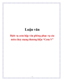 Luận văn: Dịch vụ cơm hộp văn phòng phục vụ các món chay mang thương hiệu “Cơm V”