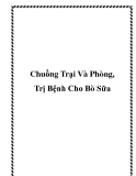 Chuồng Trại Và Phòng, Trị Bệnh Cho Bò Sữa