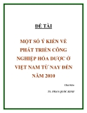 ĐỀ TÀI "I MỘT SỐ Ý KIẾN VỀ PHÁT TRIỂN CÔNG NGHIỆP HÓA DƯỢC Ở VIỆT NAM TỪ NAY ĐẾN NĂM 2010 Chủ biên TS. PHAN QUỐC KINH "