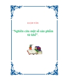 LUẬN VĂN“Nghiên cứu một số sản phẩm từ khế”