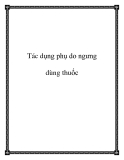 Tác dụng phụ do ngưng dùng thuốc