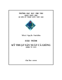 Các kỹ thuật sản xuất cá giống