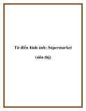 Từ điển hình ảnh: Supermarket (siêu thị)