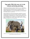 Ngụ ngôn Thầy bói xem voi và câu chuyện marketing nội dung