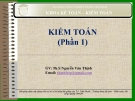 Kiểm toán phần 1 (ThS. Nguyễn Văn Thịnh) - Chương 1