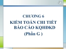 Kiểm toán phần 2 (ThS. Nguyễn Văn Thịnh) - Chương 6 (G)