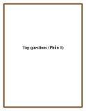 Tag questions (Phần 1)