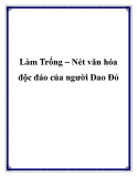 Làm Trống – Nét văn hóa độc đáo của người Dao Đỏ