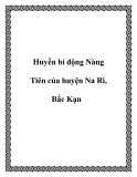 Huyền bí động Nàng Tiên của huyện Na Rì, Bắc Kạn