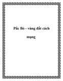 Pắc Bó - vùng đất cách mạng