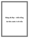 Ðộng đá Bạc - chốn bồng lai tiên cảnh ở cõi trần