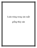 Luân trùng trong sản xuất giống thủy sản