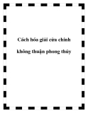 Cách hóa giải cửa chính không thuận phong thủy