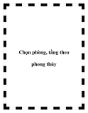 Chọn phòng, tầng theo phong thủy