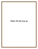 Shake off and step up