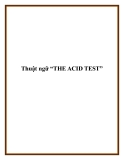 Thuật ngữ “THE ACID TEST”