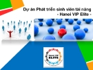 Dự án Phát triển sinh viên tài năng - Hanoi VIP Elite 