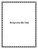 Đi bụi tại đất Thái