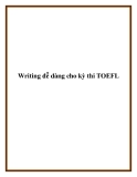 Writing đễ dàng cho kỳ thi TOEFL