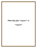 Phân biệt giữa “require” và “request”