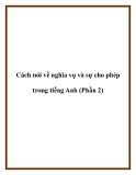 Cách nói về nghĩa vụ và sự cho phép trong tiếng Anh (Phần 2)