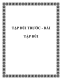 TẬP ĐÙI TRƯỚC - BÀI TẬP ĐÙI