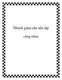 Nhanh giảm cân nếu tập cùng nhau